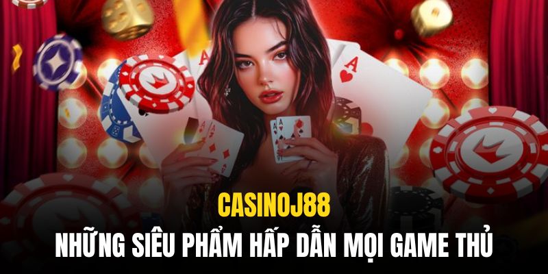 Người chơi có thể tìm thấy bất cứ trò chơi nào mình yêu thích trên casino j88